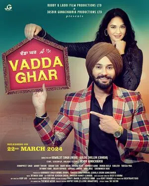 Vadda Ghar 2024 Punjabi WEB-DL 720p - 480p - 1080p