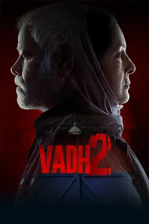 Vadh 2 2026 Hindi Dual Audio WEB-DL 720p - 480p - 1080p